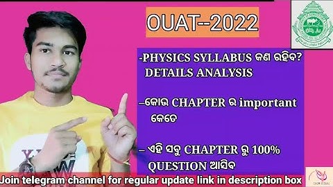 OUAT-2022 || DETAILS ANALYSIS OF PHYSICS SYLLABUS || IMPORTANT AND MOST WEIGHTAGE TOPICS