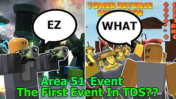 Area 51 Event , The First Event In TDS?? - Tower Defense Simulator