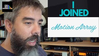 I Joined Motion Array  First Thoughts
