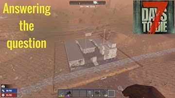 7 days to die - Can I destroy a trader?