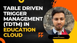 Table Driven Trigger Management (TDTM) In Education Cloud