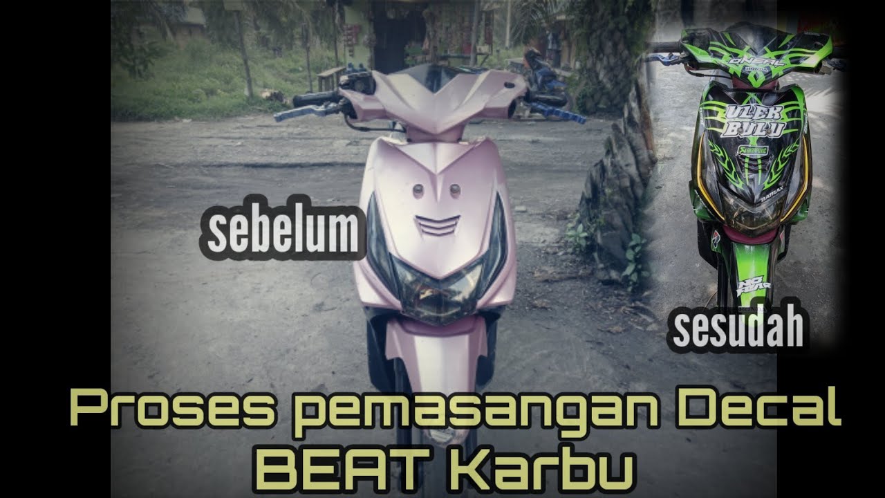 cara pemasangan decal beat || pemasangan decal beat karbu || upgrade motor kesayangan 😎