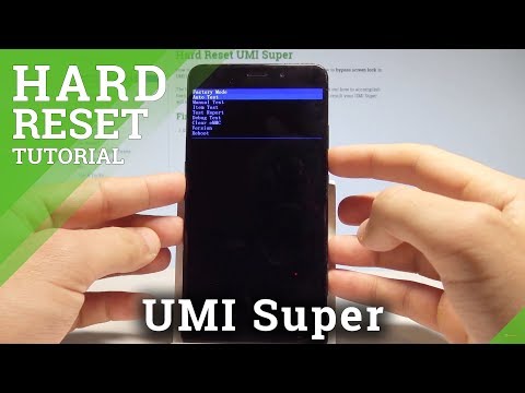 How to Hard Reset UMI Super - Clear eMMC / Remove Password / Bypass Screen Lock