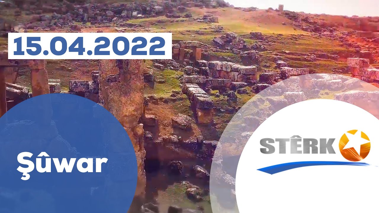 Şûnwar - 15.04.2022