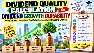 Dividend Quality Calculation for Dividend Growth Durability