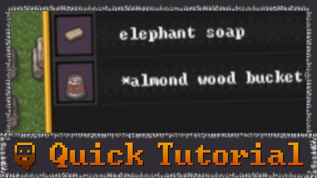 Dwarf Fortress Quick Tutorial Tallow Soap YouTube