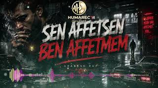 SEN AFFETSEN BEN AFFETMEM (ARABESK RAP COVER) #bergen #senaffetsen #türkçemüzik #arabeskrap