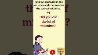 Finding out errors in the sentence:- 4 #shorts #english