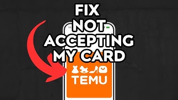 NEW! How to fix Temu not accepting my card