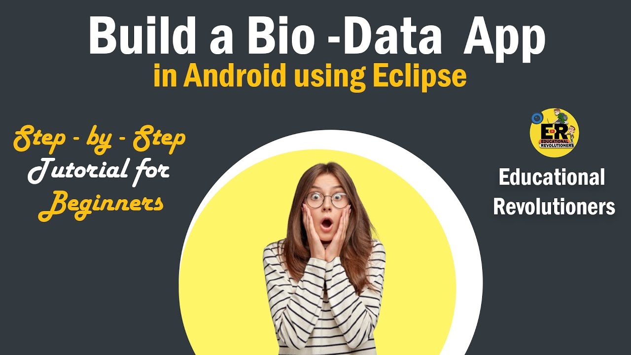 Build a Bio-Data App in Android using eclipse || educational ...