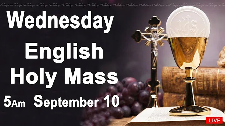Catholic Mass Today I Daily Holy Mass I Wednesday September 10 2025 I English Holy Mass I 5.00 AM