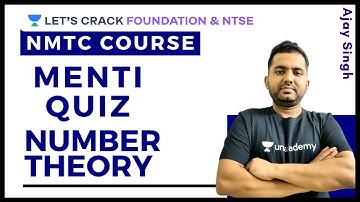 Menti Quiz | Number Theory | NMTC | Mathematics | Boards | Class 10 | Ajay Singh