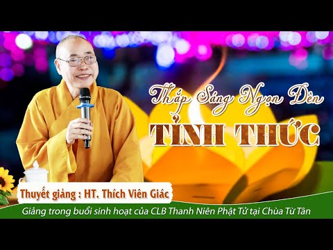 Thắp Sáng Ngọn Đèn Tỉnh Thức - HT. Thích Viên Giác