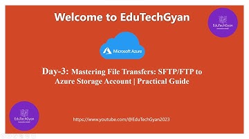 Day 3: How to use SFTP/FTP for secure file transfers with Azure Storage Account | Mastering Azure