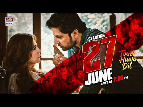 TOOTA HUWA DIL 💔 Starting 27 June, Daily at 7:00 PM only on ARY Digital