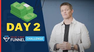 Your First Funnel Challenge with Russell Brunson Day 2