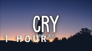 [1 HOUR 🕐 ] Parker Jack - CRY (Lyrics)