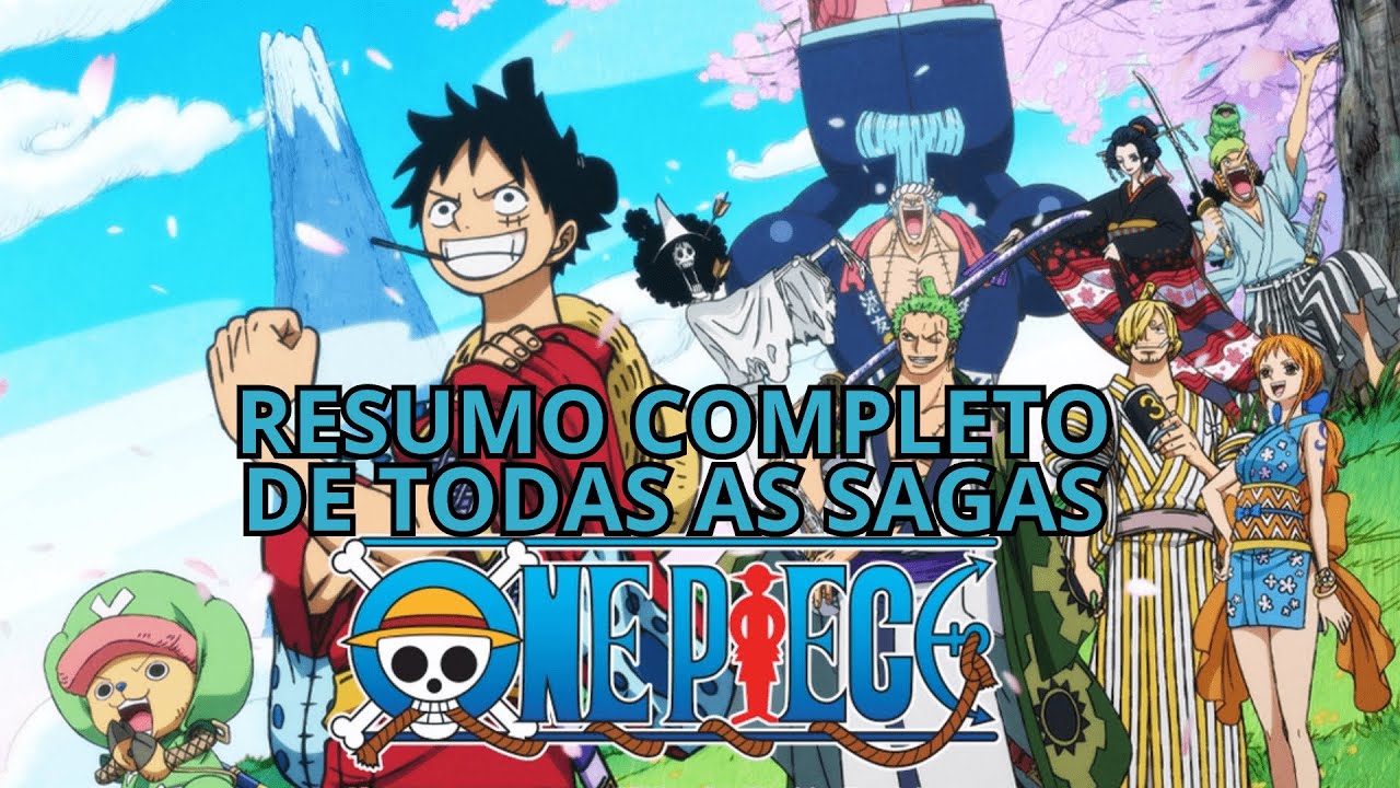 One Piece: RESUMO de todas as SAGAS do anime - Aficionados