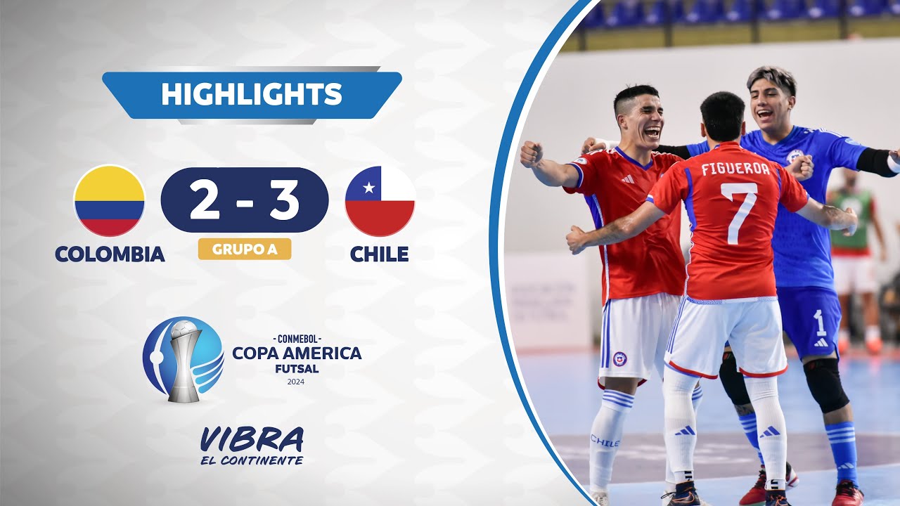 Thumbnail do vídeo: CA FUTSAL 2024 | COLOMBIA 2 - 3 CHILE|  HIGHLIGHTS