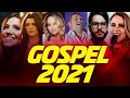 Aline Barros/Gabriela Rocha/Bruna Karla/Cassiane/Midian Lima...Hinos Gospel 2021