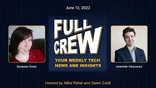 Full Crew | Episode 2: Savanna Horan and Jeremiah Karpowicz