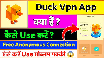 Duck Vpn App || Duck Vpn App Kaise Use Kare || How To Use Duck Vpn App || Duck Vpn Kya App Kya Hai