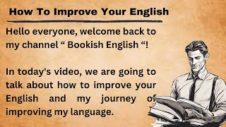 How To Improve Your English || How To Learn English through stories