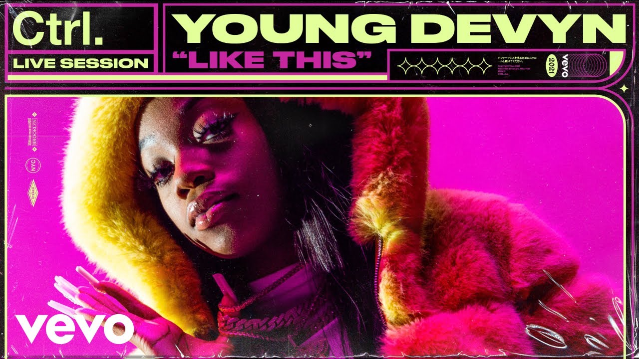 Young Devyn - Like This (Live Session) | Vevo Ctrl
