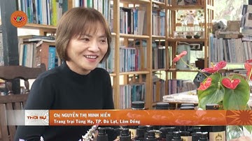 ĐƯA GIÁ TRỊ NÔNG NGHIỆP BỀN VỮNG ĐẾN CỘNG ĐỒNG   | VTV5