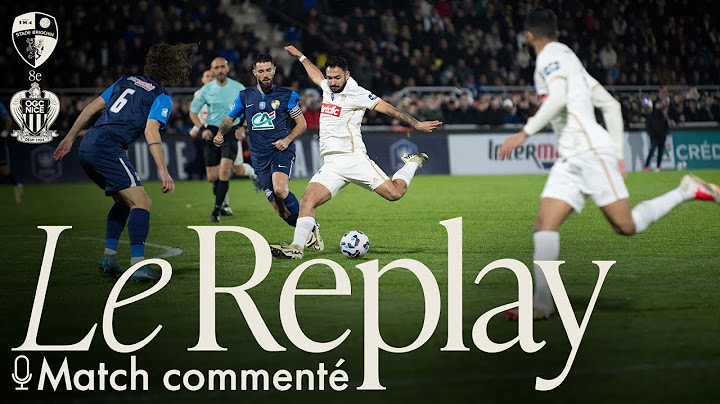 CDF 8e I Saint-Brieuc 2-1 Nice commenté
