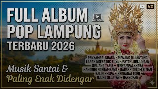 LAMPUNG POP 2026 (FULL ALBUM TERBARU)