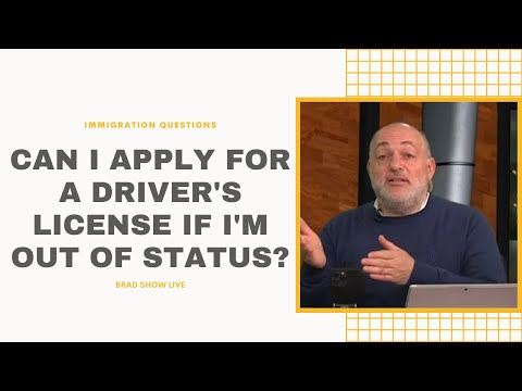 Can I Apply For A Driver's License If I'm Out Of Status?