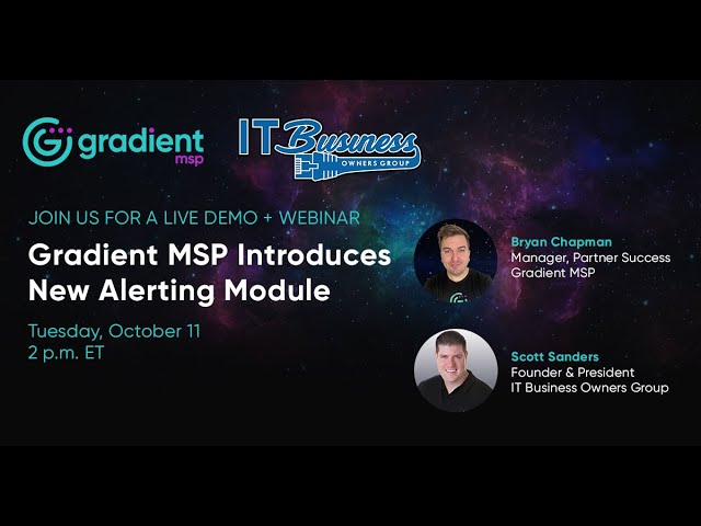 ITBOG Livestream Demo - Gradient MSP / Alerts