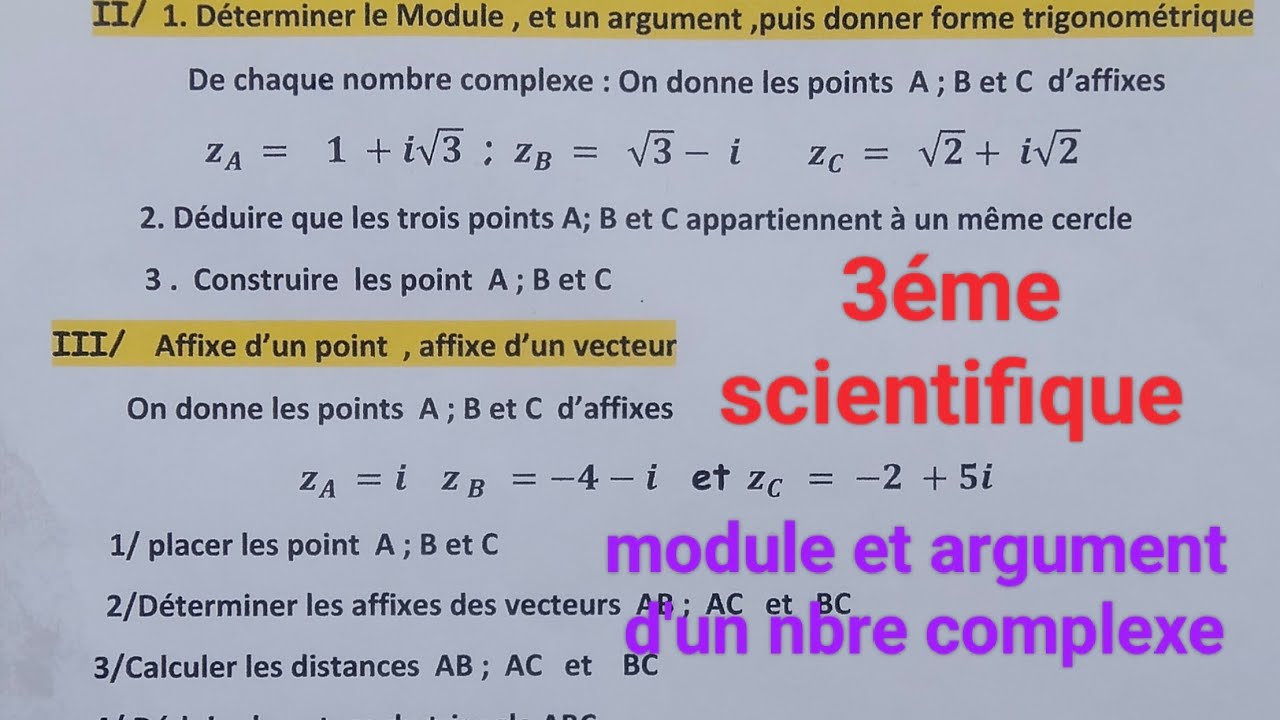 Pour 3ème scientifiques Module et argument d'un nbres complexe