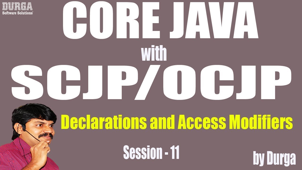 Core Java With OCJP/SCJP: Declarations and Access Modifiers Part-11|| interfaces-1