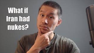 Would Iran having nuclear weapons stabilize or de-stabilize the middle east? Deep dive.
