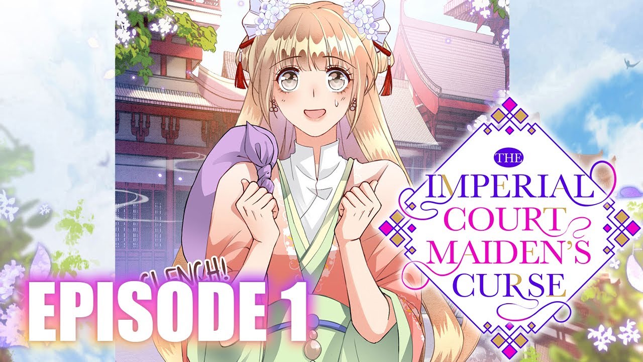 ✨The Imperial Court Maiden's Curse | Episode 1 | AniComix  (English Subtitled)