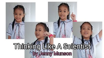 Thinking Like a Scientist by Jenny Munson Poem  | Science Month 2023 JITRCA - Yna