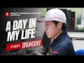 A Day In My Life: Meet Shunsuke