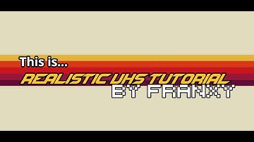 Realistic VHS with NTSC-RS Tutorial