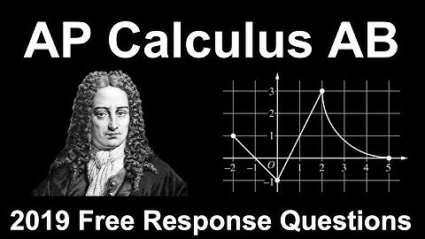 AP Calculus AB 2019 FRQ