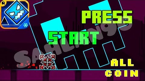 Geometry Dash SubZero - Level 1 "Press Start" All Coin