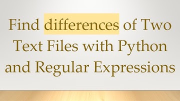 Find differences of Two Text Files with Python and Regular Expressions