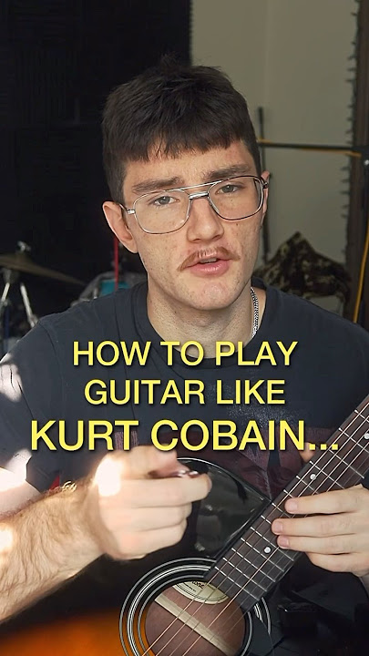 How to play guitar like Kurt Cobain #guitar #guitarist #guitarlessons #nirvana #kurtcobain #grunge