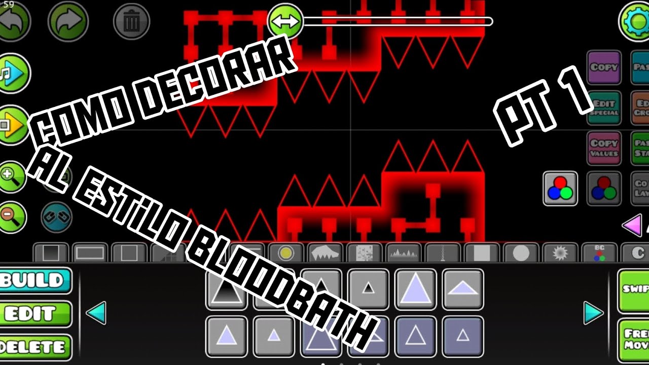 COMO DECORAR UN NIVEL AL ESTILO BLOODBATH Geometry dash PT 1 - YouTube