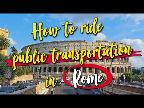 Video: Getting Around Rome: Guide to Public Transportation