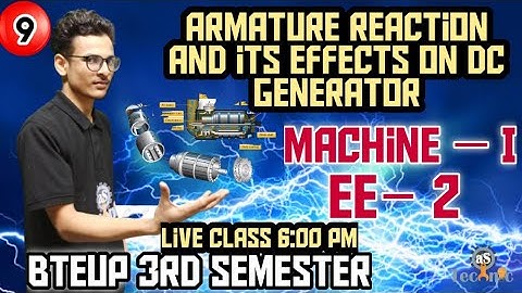 Armature reaction and its effects on DC Generator || Machine -1 || 3rd semester