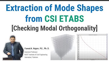 Extraction of Mode Shapes from CSI ETABS & Checking Modal Orthogonality
