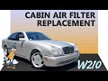 Mercedes-Benz E-Class W210 Cabin Air Filter Replacement (1996-2003)