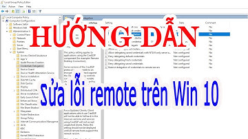 Sửa lỗi không thể remote desktop trên win 10 | CredSSP encryption oracle remediation error